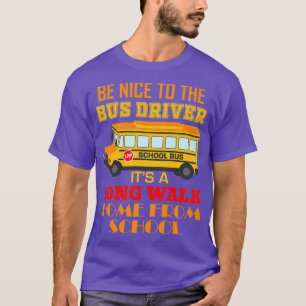 Camiseta Trabalho De Condutor De Ônibus Escolar Engraçado A