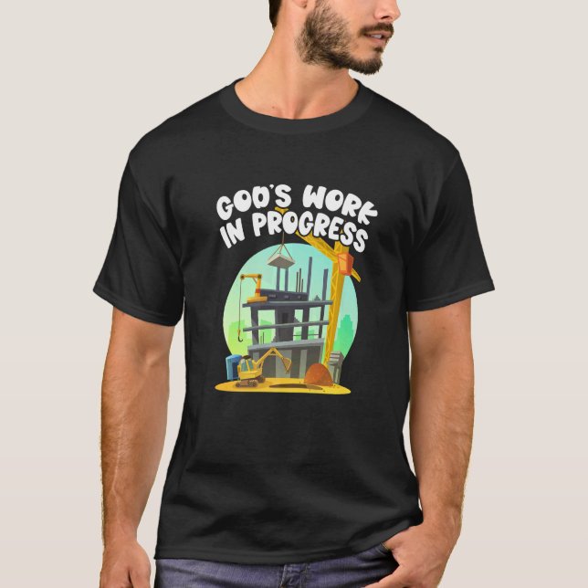 Camiseta Trabalho de Deus em Andamento Cristão para Bíblias (Frente)