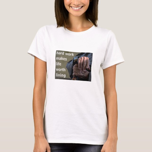 Camiseta Trabalho de duro (leve) (Frente)