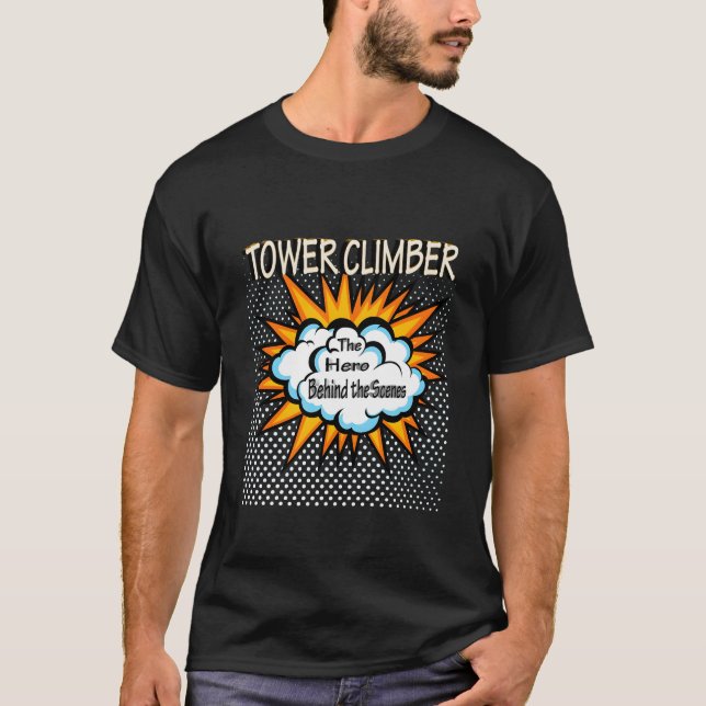 Camiseta Trabalho de Herói Escalador de Torres (Frente)