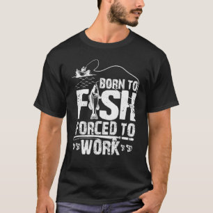 Camiseta Trabalho de Peixe Pescaria Pescador Piada Trocadil