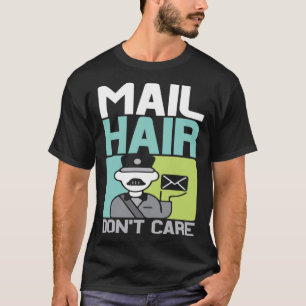 Camiseta Trabalho de Posto Don Care do Cabelo de Correio