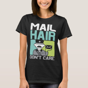 Camiseta Trabalho de Posto Don Care do Cabelo de Correio
