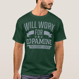 Camiseta Trabalho De Sensibilização Para A Dopamina