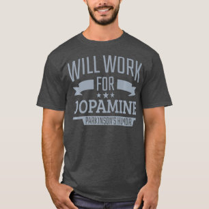 Camiseta Trabalho De Sensibilização Para A Dopamina