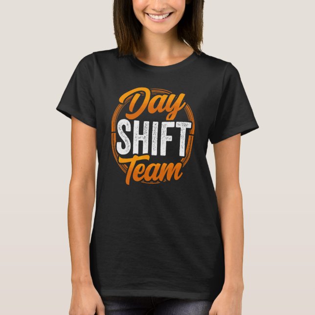 Camiseta Trabalho de Trabalho da Equipe de Desvio de Dia Tr (Frente)