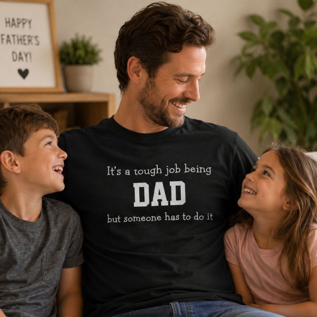 Camiseta Trabalho Difícil Ser Pai Presente Engraçado do Dia (Criador carregado)