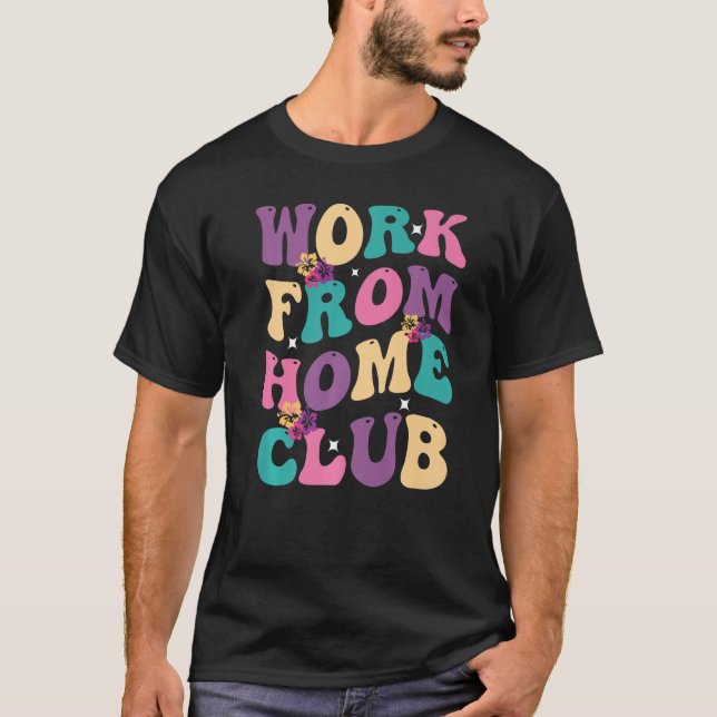 Camiseta Trabalho Do Home Club Groovy Hippie Retro (Frente)