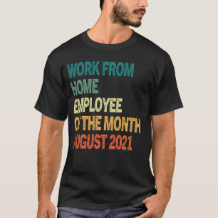 Camiseta Trabalho Do Pessoal Doméstico Do Mês De Agosto De