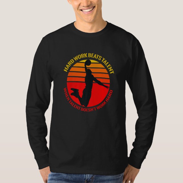 Camiseta Trabalho Duro Vence Talento Quando Talento Não Tra (Frente)