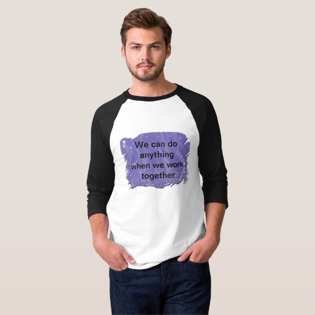 Camiseta Trabalho em equipe Da Empresa Podemos Fazer Qualqu (Frente Completa)