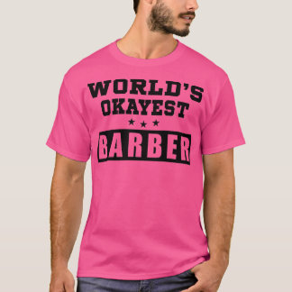 Camiseta Trabalho engraçado de barbeiro mais estranho do mu
