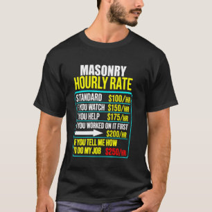 Camiseta trabalho engraçado taxa horária homens humor pedre