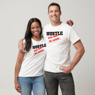 Camiseta Trabalho inteligente de hustle não é mais difícil