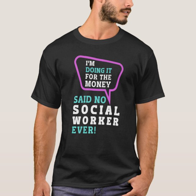 Camiseta Trabalho Social Escolar Mês Estou Fazendo Isso Pel (Frente)