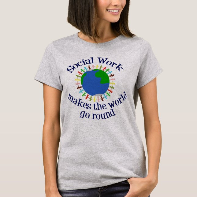 Camiseta Trabalho social faz o mundo girar (Frente)