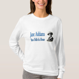 Camiseta Trabalho social: Jane Addams funcionou uma casca