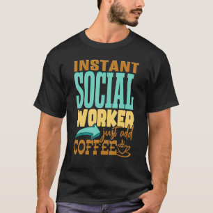 Camiseta Trabalho Social Semana Café Instantâneo do Trabalh