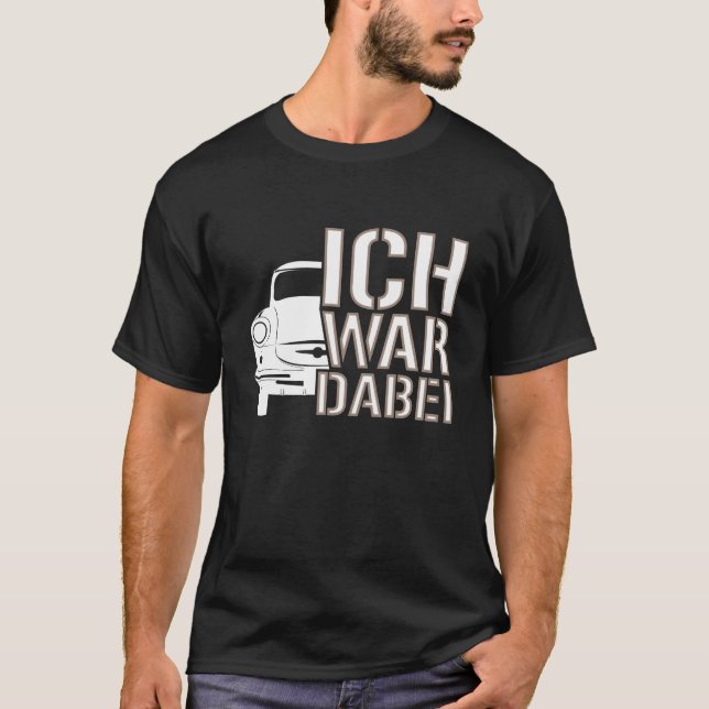 Camiseta Trabi DDR, Ich war dabei Geschenk (Frente)