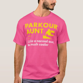 Camiseta Traceur Aunt Definition Parkour