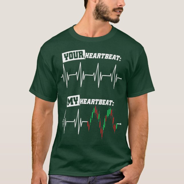 Camiseta Trader Heartbeat O Meu Mercado De Ações Cardíacas (Frente)