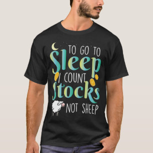 Camiseta Trader To Go I Count Stocks Not Sheep (O Comercian