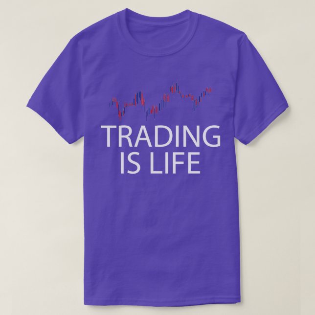 Camiseta Trader Trading is life (Frente do Design)