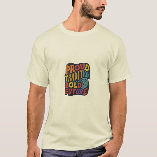Camiseta Tradição Orgulhosa Futuro Negrito (Frente)