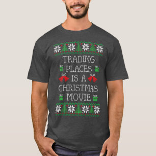 Camiseta Trading Places é um filme de Natal