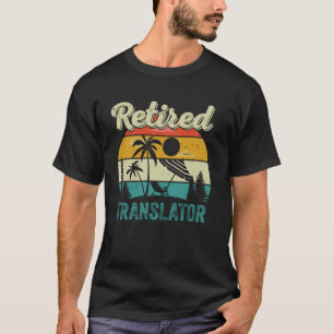 Camiseta Tradutor aposentado, mulheres reformadas
