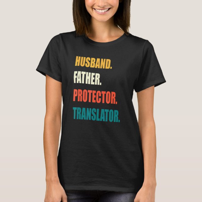 Camiseta Tradutor Husband Padre Protetor (Frente)