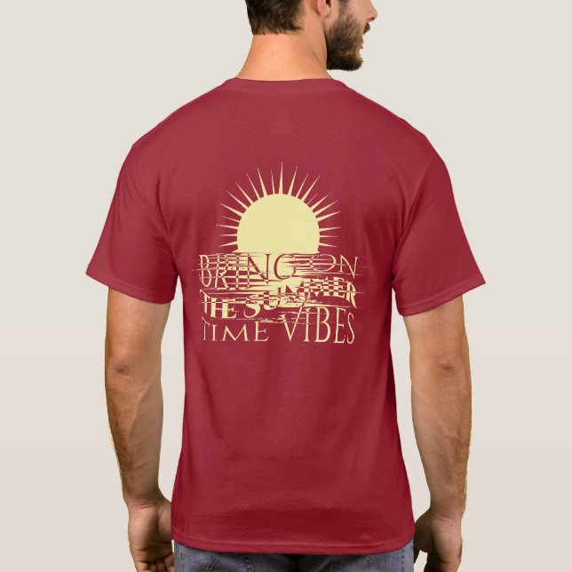 Camiseta Traga as Vibrações do Verão  (Verso)