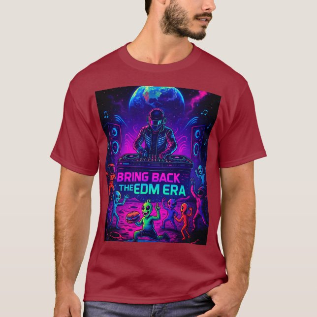 Camiseta Traga de Volta a Era do EDM  (Frente)