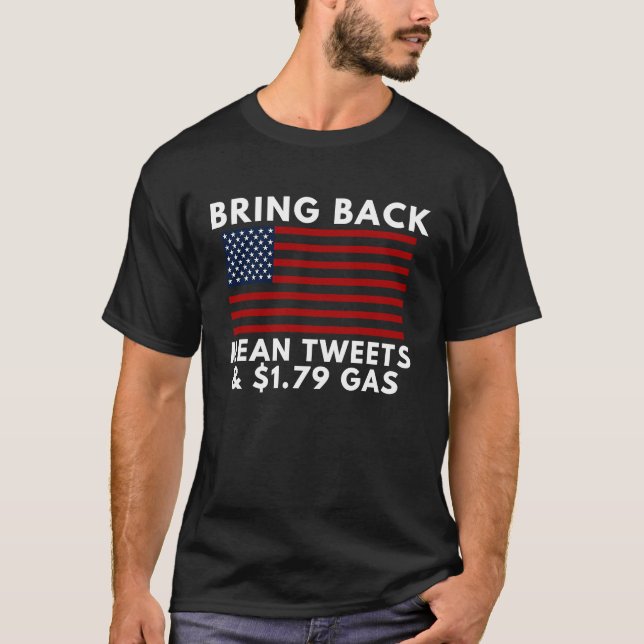 Camiseta Traga de volta tuítes médios e 1 79 Gas American P (Frente)