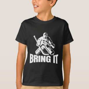 Camiseta Traga Isso Goleiro de Hóquei no Gelo Engraçado