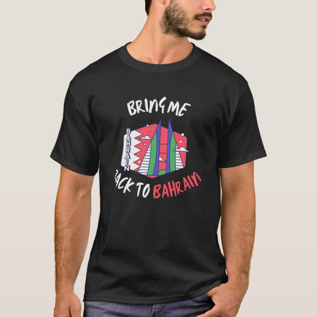 Camiseta Traga-Me De Volta Para Férias De Viagem Bahrain F1 (Frente)