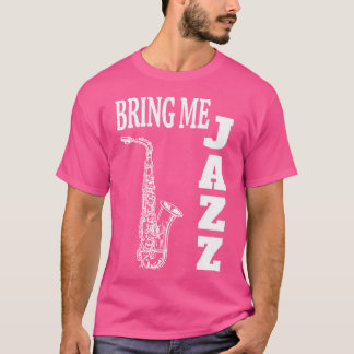 Camiseta Traga-me Jazz Funny Sax Solos Jazz