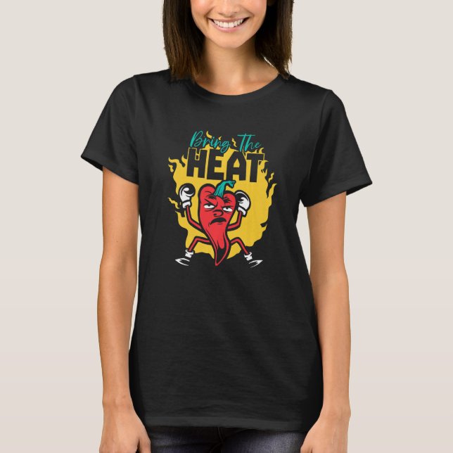 Camiseta Traga o Sabor de Chili Calor Comida Apimentada Chi (Frente)