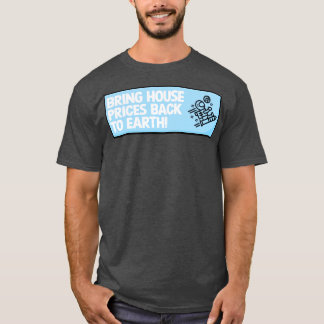 Camiseta Traga Os Preços Da Casa De Volta À Terra