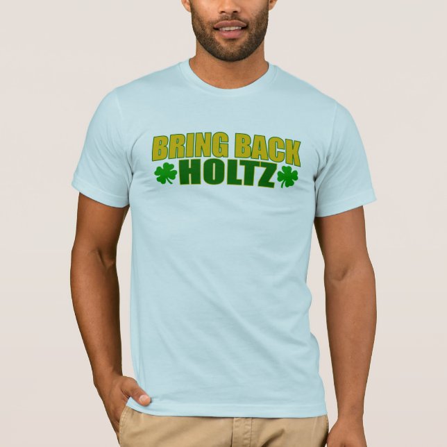 Camiseta Traga para trás Holtz (Frente)