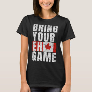 Camiseta Traga seu jogo canadense Flag Canada orgulho