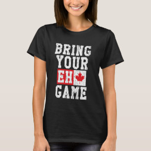 Camiseta Traga seu jogo canadense Flag Canada orgulho