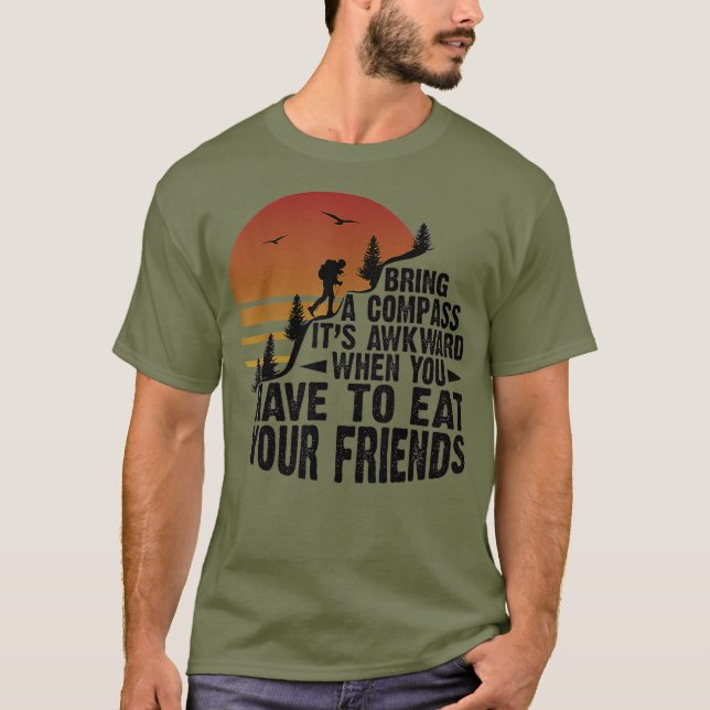 Camiseta Traga Uma Bússola Para O Seu Carinho Quando Você E (Frente)