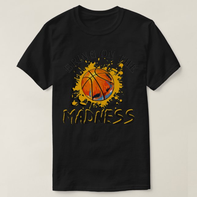 Camiseta Tragam a Madness College Marcha de Basquete Madn (Frente do Design)