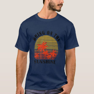 Camiseta Tragam Os Homens De Férias De Viagem De Praia Suns