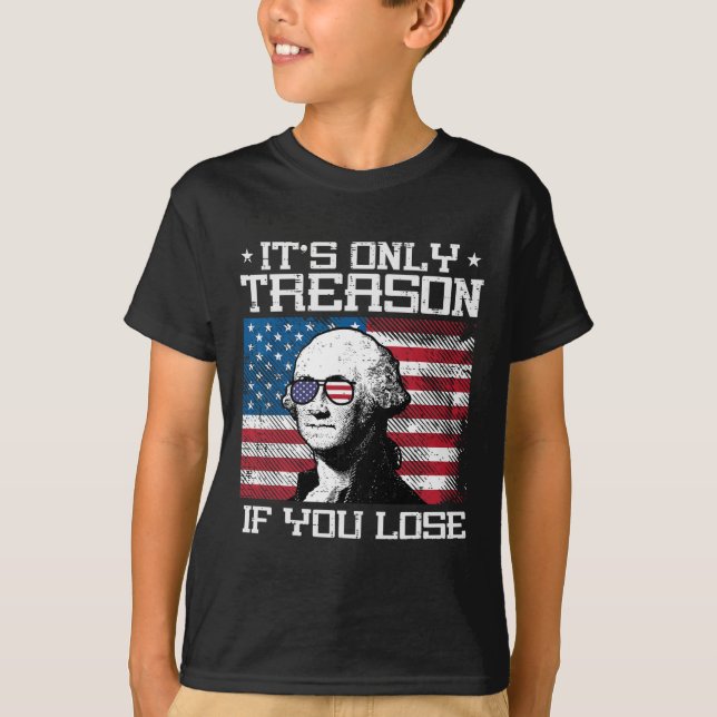 Camiseta Traição Se Você Perder Washington 4 de julho Patri (Frente)