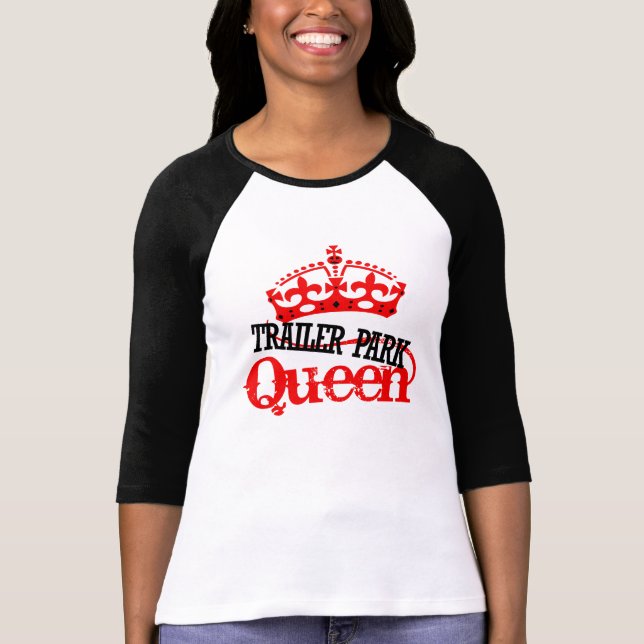 Camiseta Trailer Park QUEEN (Frente)