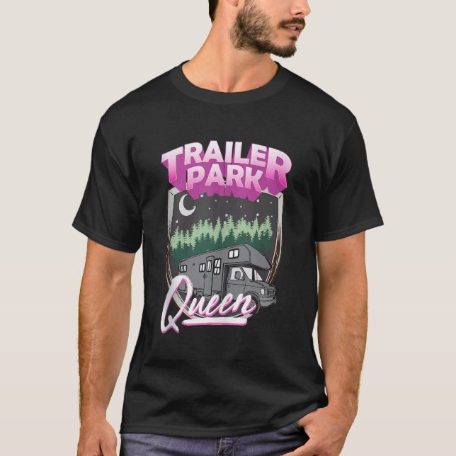 Camiseta Trailer Park Queen Camper Camping RV Costume Trash (Frente)