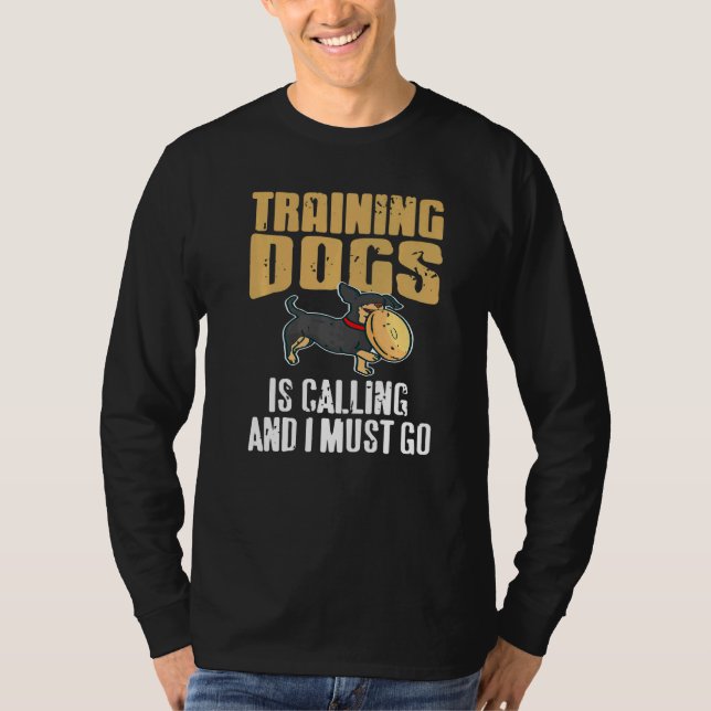 Camiseta Training Dogs Is Calling & I Must Go Retro  Presen (Frente)