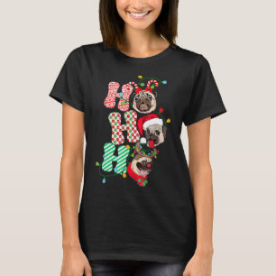 Camiseta Traje de Natal Ho Ho Ho Pug Cachorro Feliz Celebra